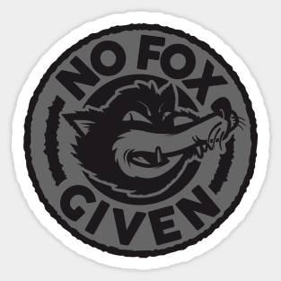 No Fox Given Sticker